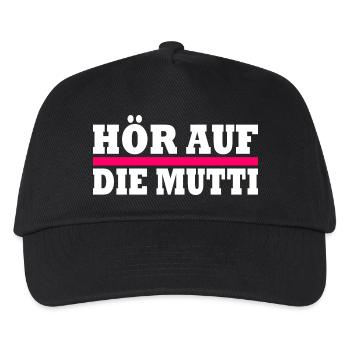 Hör auf die mutti - Kinder Basecap - Schwarz - Vorne