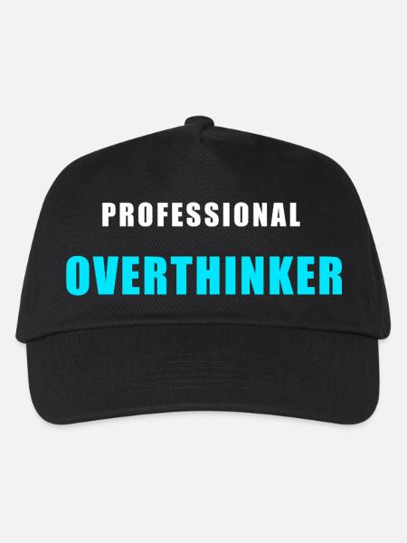 Overthinking Shirt - Professional Overthinker - Kinder Basecap - Schwarz