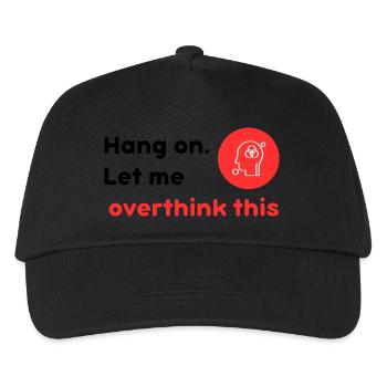 Hang on let me over think this - Kids’ Baseball Cap - black - Front