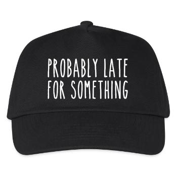 Probably late for something - Kids’ Baseball Cap - black - Front