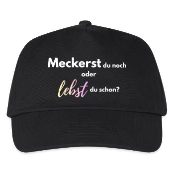 Meckerst_du_noch_oder_lebst_du_schon_-4- - Kinder Basecap - Schwarz - Vorne