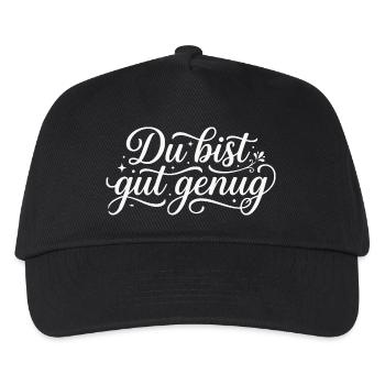 Du Bist Gut Genug Internet Meme - Kinder Basecap - Schwarz - Vorne