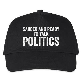 Sauced and ready to talk politics - Kids’ Baseball Cap - black - Front