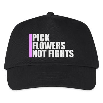 Pick Flowers Not Fights Flowers Peace Funny Logo - Kids’ Baseball Cap - black - Front