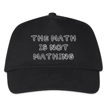 The Math is Not Mathing Funny - Kids’ Baseball Cap - black - Front