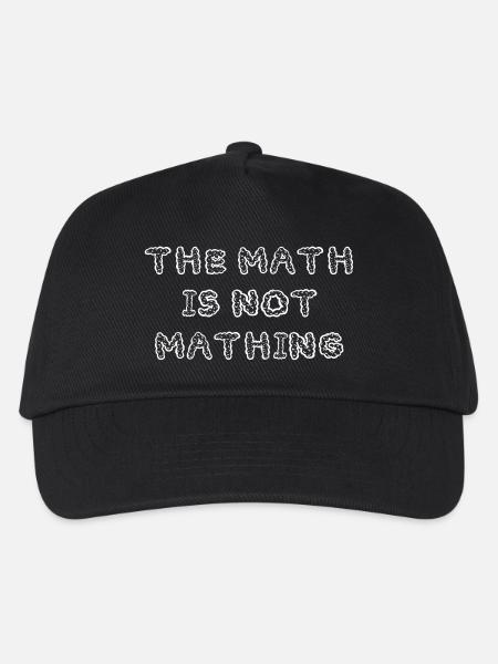 Die Mathematik ist nicht lustig - Kinder Basecap - Schwarz