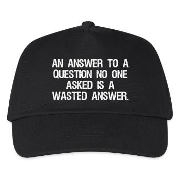 Une réponse à une question que personne n’a posée est une perte - Casquette de baseball Enfant - noir - Devant