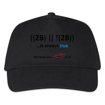 ((2B) || !(2B)) …is always true - Kids’ Baseball Cap - black - Front