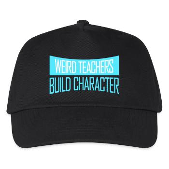 Weird Teachers Build Character Lustiger Lehrer - Kinder Basecap - Schwarz - Vorne