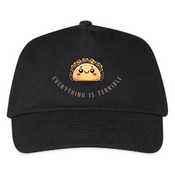 Everything Is Terrible – Funny Sad Taco Shirt - Kids’ Baseball Cap - black - Front