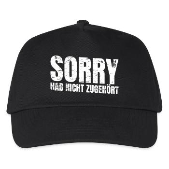 Sorry habe nicht zugehört - Kinder Basecap - Schwarz - Vorne