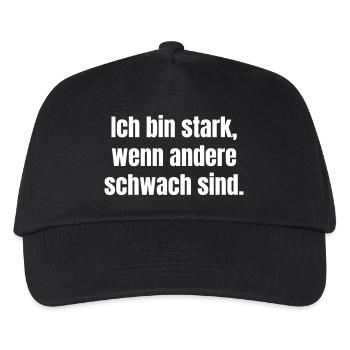 Ich bin stark, wenn andere schwach sind. - Kinder Basecap - Schwarz - Vorne