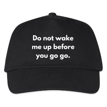 Ne me réveille pas avant de partir Citation drôle - Casquette de baseball Enfant - noir - Devant