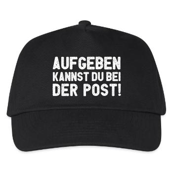 Aufgeben Kannst Du Bei Der Post - Kinder Basecap - Schwarz - Vorne