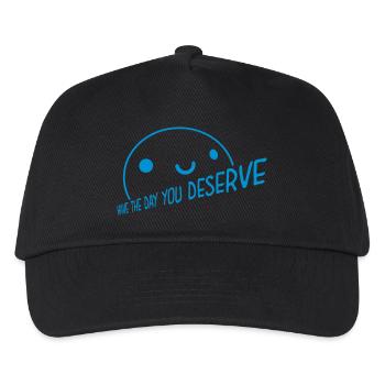 the day you deserve - Kids’ Baseball Cap - black - Front
