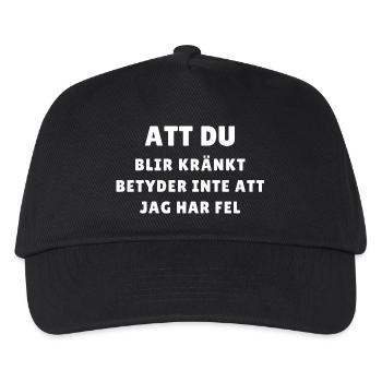 Die Tatsache, dass du beleidigt bist, bedeutet nicht, dass ich falsch liege - Kinder Basecap - Schwarz - Vorne