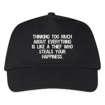 thinking too much about everything is like a thief - Kids’ Baseball Cap - black - Front