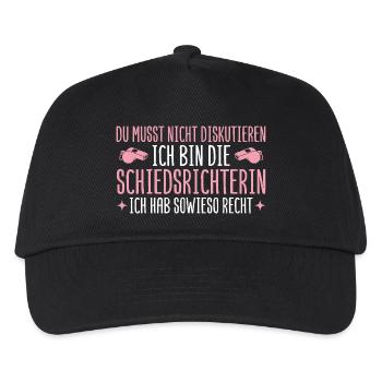 Schiedsrichterin hat sowieso recht Unparteiische - Kinder Basecap - Schwarz - Vorne
