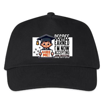 DEGREE EARNED I'M NOW ACCEPTING JOB OFFERS - Kids’ Baseball Cap - black - Front