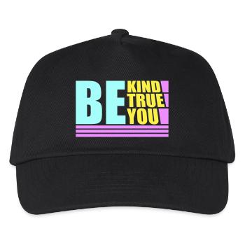 Be Kind Be True Be You Inspirierend Selbstliebe - Kinder Basecap - Schwarz - Vorne