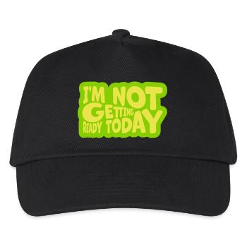 not getting ready today - Kinder Basecap - Schwarz - Vorne
