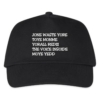 JONE WASTE YORE TOYE MONME YORALL REDIII THE VOICE - Kids’ Baseball Cap - black - Front