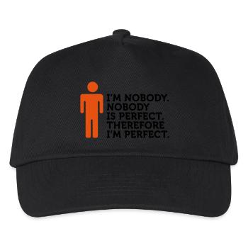 Niemand ist perfekt. Ich bin Niemand. - Kinder Basecap - Schwarz - Vorne