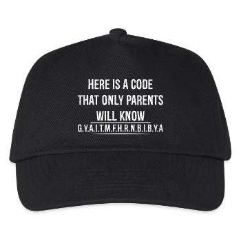 Hier ist ein Code, den nur Eltern kennen werden - Kinder Basecap - Schwarz - Vorne