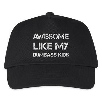AWESOME LIKE MY DUMBASS KIDS Gift Dad Funny - Kids’ Baseball Cap - black - Front