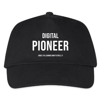 Digital Pioneer Since I ve learned how to spell it - Kinder Basecap - Schwarz - Vorne