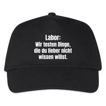 Labor: Wir testen Dinge die du nicht willst - Kinder Basecap - Schwarz - Vorne