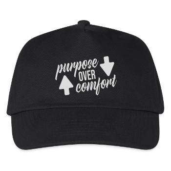 Purpose Over Comfort Motivation Mindset Wachstum - Kinder Basecap - Schwarz - Vorne
