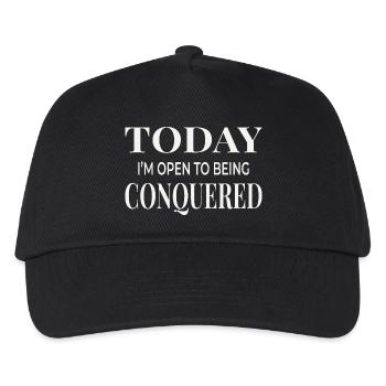 Today I’m Open to Being Conquered - Kids’ Baseball Cap - black - Front