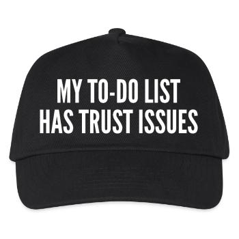 My to-do list has trust issues - Kids’ Baseball Cap - black - Front