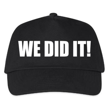 We did it - Casquette de baseball Enfant - noir - Devant