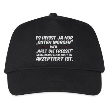 Guten Morgen, Halt die Fresse - Kinder Basecap - Schwarz - Vorne