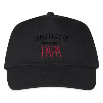 Quand Tu Sais Pas Demande à Papa - Casquette de baseball Enfant - noir - Devant