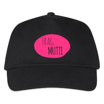 Frag Mutti 1c - Kinder Basecap - Schwarz - Vorne