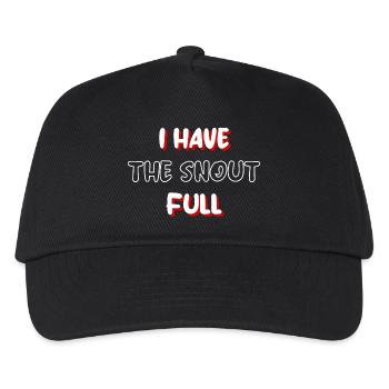I have the snout full - Kids’ Baseball Cap - black - Front
