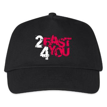 Zu Schnell für Dich Spruch 2 Too Fast 4 For You - Kinder Basecap - Schwarz - Vorne