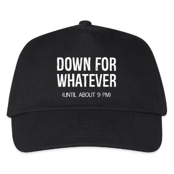 down for whatever - Kids’ Baseball Cap - black - Front