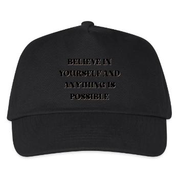 Believe in yourself and anything is possible - Kids’ Baseball Cap - black - Front