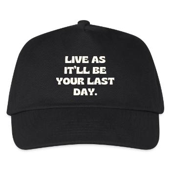 Vis comme ce sera ton dernier jour - Casquette de baseball Enfant - noir - Devant