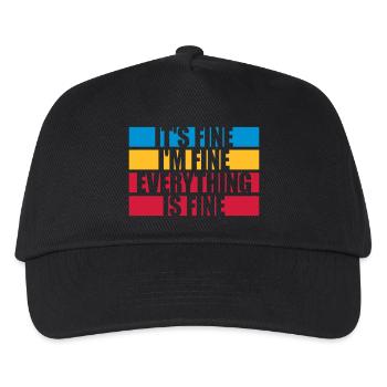 everything is fine quote - Kids’ Baseball Cap - black - Front