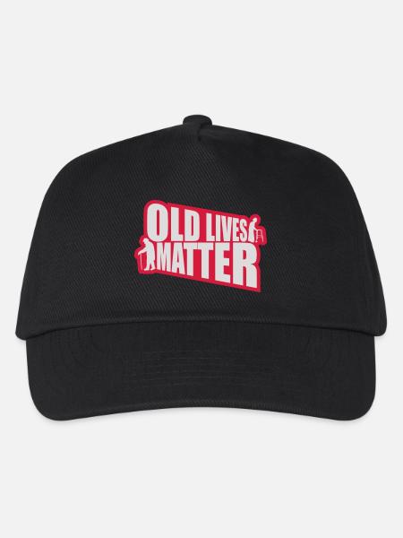 old lives matter Zitat - Kinder Basecap - Schwarz