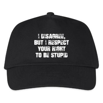 I disagree but I respect your right to be stupid - Kinder Basecap - Schwarz - Vorne