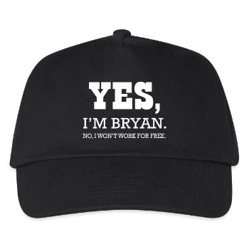 Bryan Ja, ich bin nicht Hemd Bryan für Mann - Kinder Basecap - Schwarz - Vorne