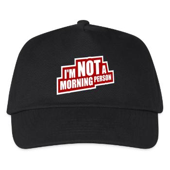 I'm Not A Morning Person Lustig Müde Morgenmuffel - Kinder Basecap - Schwarz - Vorne