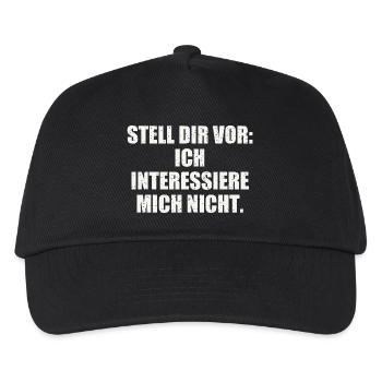 STELL DIR VOR: ICH INTERESSIERE MICH NICHT - Kinder Basecap - Schwarz - Vorne