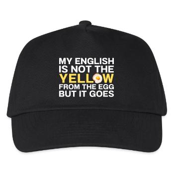 My English Is Not The Yellow From The Egg Denglish - Kinder Basecap - Schwarz - Vorne